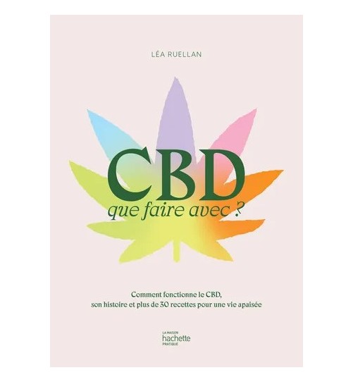 Livre CBD que faire avec ? de Léa Ruellan