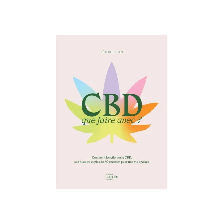 Livre "CBD que faire avec ?" de Léa Ruellan